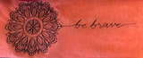 Be Brave Mandala Elegance Shirt