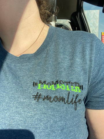 Momster #momlife t-shirt