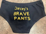 Personalised Kids PANTS - any text you like humorous, funny, courage, fun